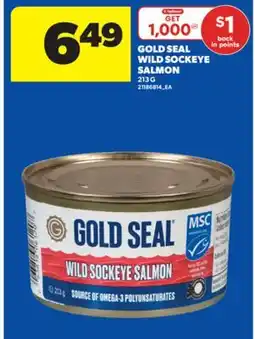 Real Canadian Superstore GOLD SEAL WILD SOCKEYE SALMON, 213 G offer