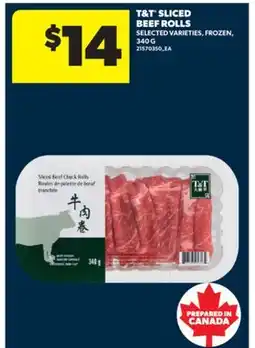Real Canadian Superstore T & T SLICED BEEF ROLLS, 340 G offer