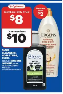 Real Canadian Superstore BIORÉ CLEANSERS, NOSE STRIPS, CUREL 480 ML OR JERGENS LOTIONS 620 ML offer