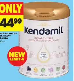 Real Canadian Superstore KENDAMIL WHOLE MILK INFANT FORMULA, 800 G offer