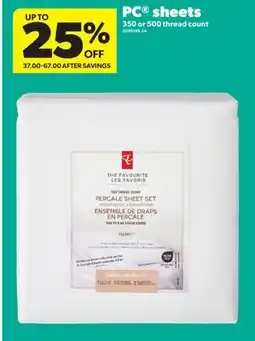 Real Canadian Superstore PC sheets, 350 or 500 thread count offer