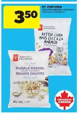 Real Canadian Superstore PC POPCORN, 220/250 G offer