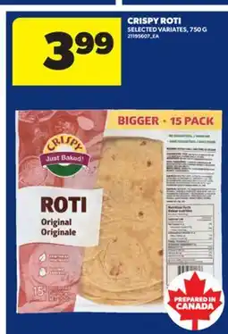 Real Canadian Superstore CRISPY ROTI, 750 G offer