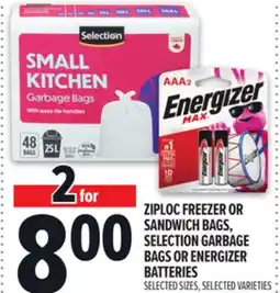 Metro ZIPLOC FREEZER OR SANDWICH BAGS, SELECTION GARBAGE BAGS OR ENERGIZER BATTERIES offer