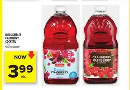 Metro IRRESISTIBLES CRANBERRY COCKTAIL offer