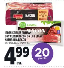 Metro IRRESISTIBLES ARTISAN DRY CURED BACON OR LIFE SMART NATURALIA BACON offer