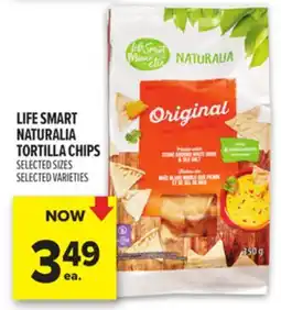 Metro LIFE SMART NATURALIA TORTILLA CHIPS offer