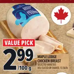 Metro MAPLE LODGE CHICKEN BREAST offer