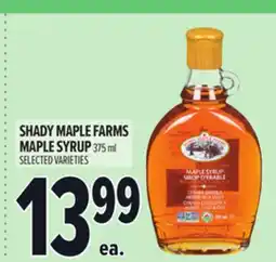 Metro SHADY MAPLE FARMS MAPLE SYRUP offer