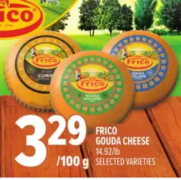 Metro FRICO GOUDA CHEESE offer
