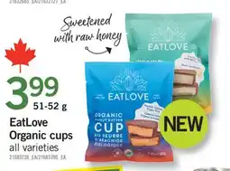 Fortinos EATLOVE ORGANIC CUPS, 51-52 G offer