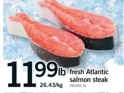 Fortinos FRESH ATLANTIC SALMON STEAK offer