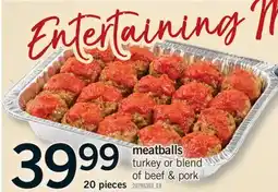 Fortinos MEATBALLS, 20 pieces offer