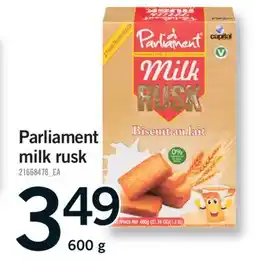 Fortinos PARLIAMENT MILK RUSK, 600 G offer