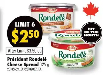 Fortinos PRÉSIDENT RONDELÉ CHEESE SPREAD, 125 G offer