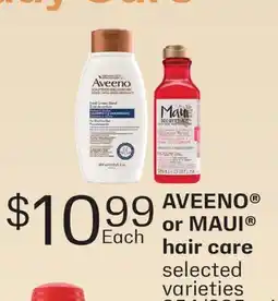Fortinos AVEENO OR MAUI HAIR CARE, 354/385 ML offer