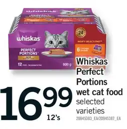 Fortinos WHISKAS PERFECT PORTIONS WET CAT FOOD, 12'S offer