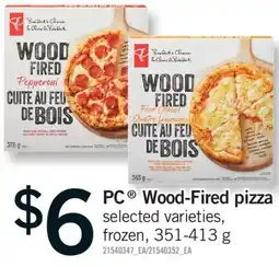 Fortinos PC WOOD-FIRED PIZZA, 351-413 G offer