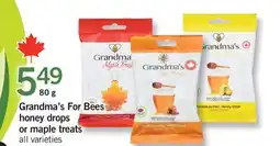 Fortinos GRANDMA'S FOR BEES HONEY DROPS OR MAPLE TREATS, 80 G offer