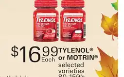 Fortinos TYLENOL OR MOTRIN , 80-150' s offer
