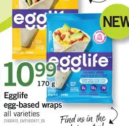 Fortinos EGGLIFE EGG-BASED WRAPS, 170 G offer