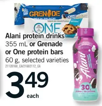 Fortinos ALANI PROTEIN DRINKS, 355 ML OR GRENADE OR ONE PROTEIN BARS, 60 G offer
