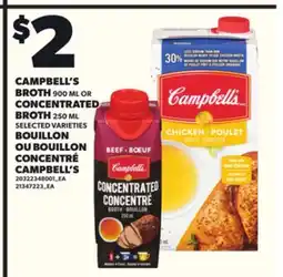 Independent Grocer CAMPBELL'S BROTH 900 ML OR CONCENTRATED BROTH 250 ML offer