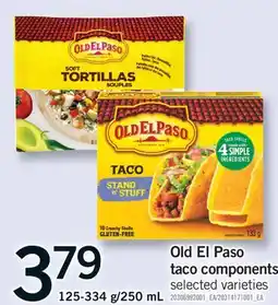 Fortinos OLD EL PASO TACO COMPONENTS, 125-334G/250 ML offer
