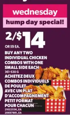 Independent Grocer CHICKEN COMBOS WITH ONE SMALL SIDE EACH, 361–530 G offer