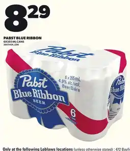 Loblaws PABST BLUE RIBBON, 6X355 ML CANS offer
