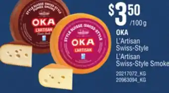 Loblaws OKA L'ARTISAN SWISS-STYLE L'ARTISAN SWISS-STYLE SMOKE offer