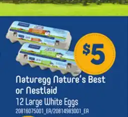 Loblaws NATUREGG NATURE'S BEST OR NESTLAID 12 LARGE WHITE EGGS offer