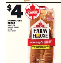 Loblaws FARMHOUSE BREAD. 675 G offer