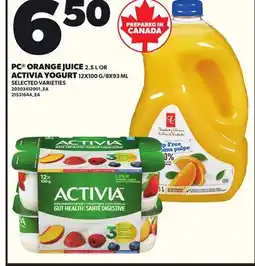 Loblaws PC ORANGE JUICE 2.5 L OR ACTIVIA YOGURT 12X100 offer
