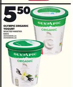 Loblaws OLYMPIC ORGANIC YOGURT, 650 G offer