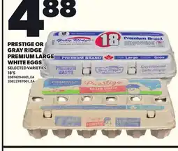 Loblaws PRESTIGE OR GRAY RIDGE PREMIUM LARGE WHITE EGGS, 18'S offer
