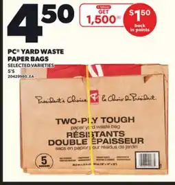 Loblaws PC YARD WASTE PAPER BAGS, 5'S offer