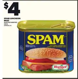 Loblaws SPAM LUNCHEON MEAT, 340 G offer