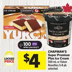 Foodland CHAPMAN'S Super Premium Plus Ice Cream offer