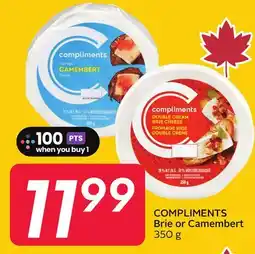 Sobeys COMPLIMENTS Brie or Camembert offer