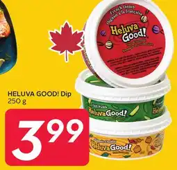 Sobeys HELUVA GOOD! Dip offer