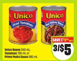 FreshCo Unico Beans 540 mL, Tomatoes 796 mL or Primo Pasta Sauce 680 mL offer