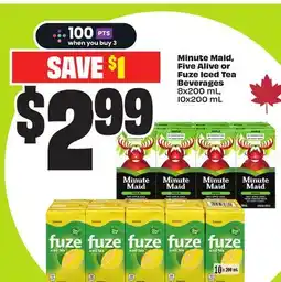 FreshCo Minute Maid, Five Alive or Fuze Iced Tea Beverages 8x200 mL, 10x200 mL offer