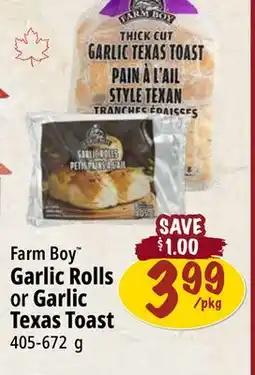 Farm Boy Farm Boy Garlic Rolls or Garlic Texas Toast offer