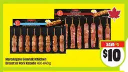 FreshCo MarcAngelo Souvlaki Chicken Breast or Pork Kabobs 480-640 g offer