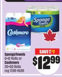 FreshCo SpongeTowels 6=12 Rolls or Cashmere 30=50 Rolls offer