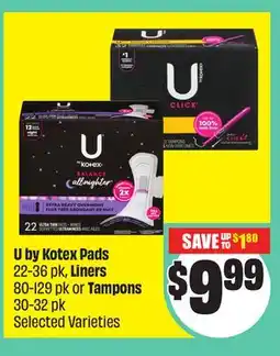 FreshCo U by Kotex Pads 22-36 pk, Liners 80-129 pk or Tampons 30-32 pk Selected Varieties offer