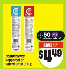 FreshCo Compliments Pepperoni or Salami Chub 500 g offer