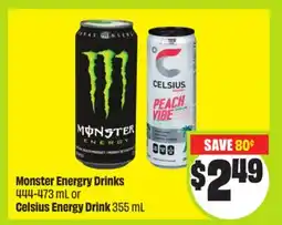 FreshCo Monster Energy Drinks 444-473 mL or Celsius Energy drink 355 mL offer