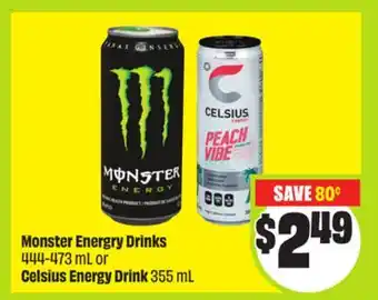 FreshCo Monster Energy Drinks 444-473 mL or Celsius Energy drink 355 mL offer